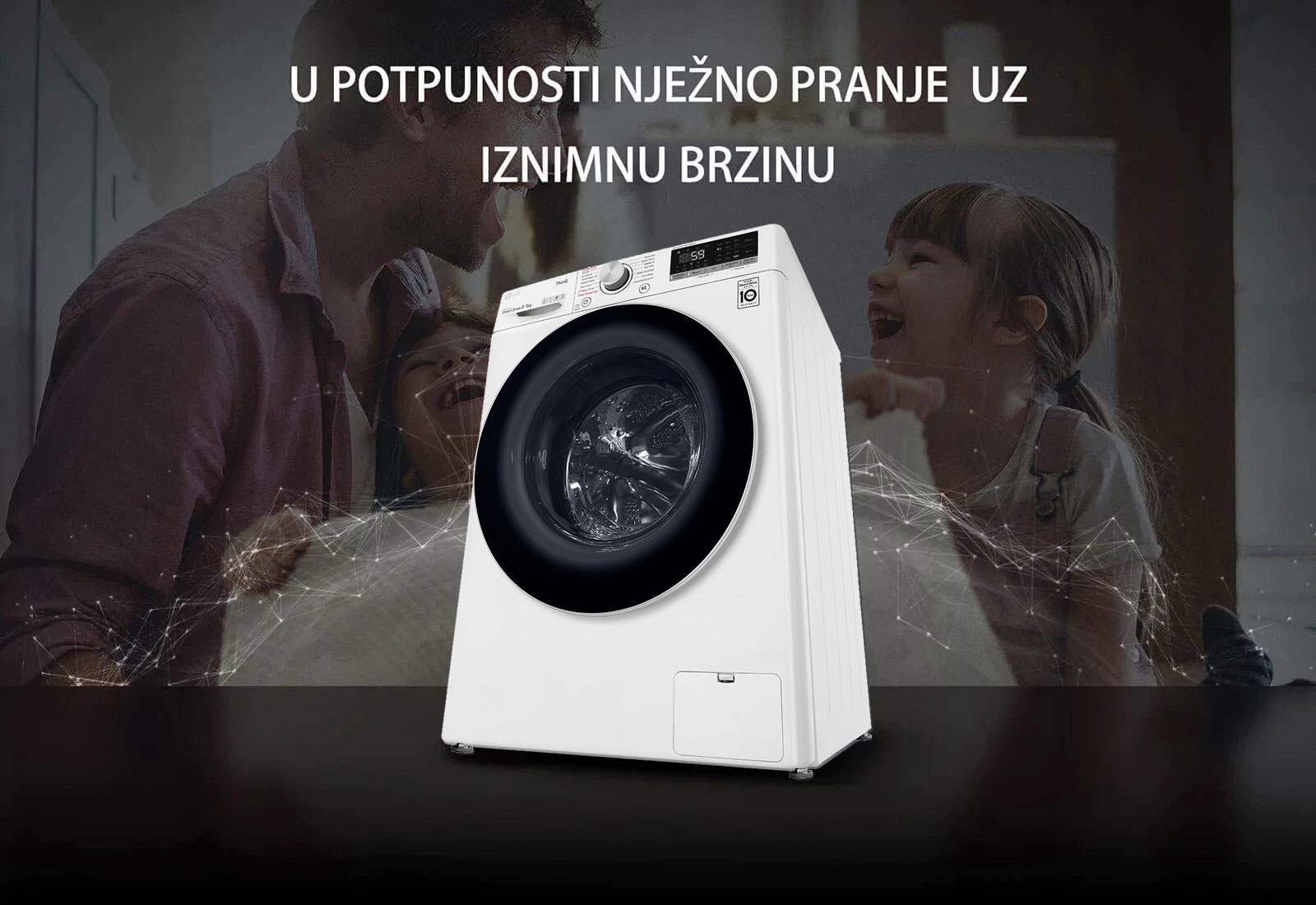 U POTPUNOSTI NJEŽNO PRANJE UZ IZNIMNU BRZINU