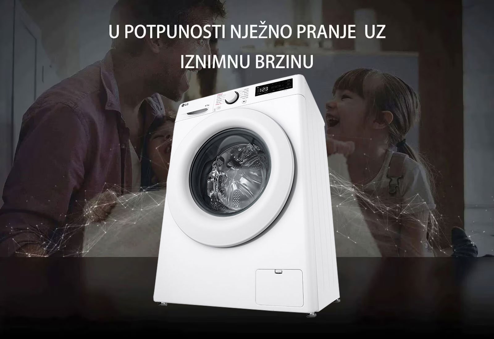U POTPUNOSTI NJEŽNO PRANJE UZ IZNIMNU BRZINU
