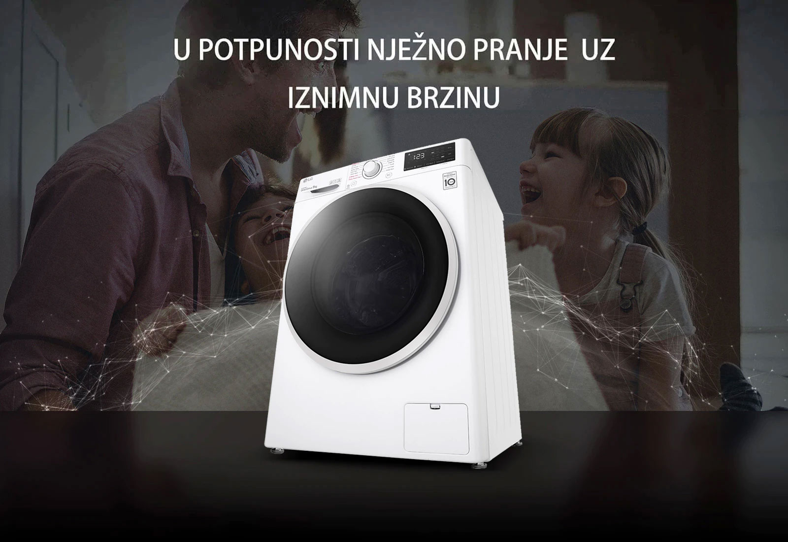 U POTPUNOSTI NJEŽNO PRANJE UZ IZNIMNU BRZINU