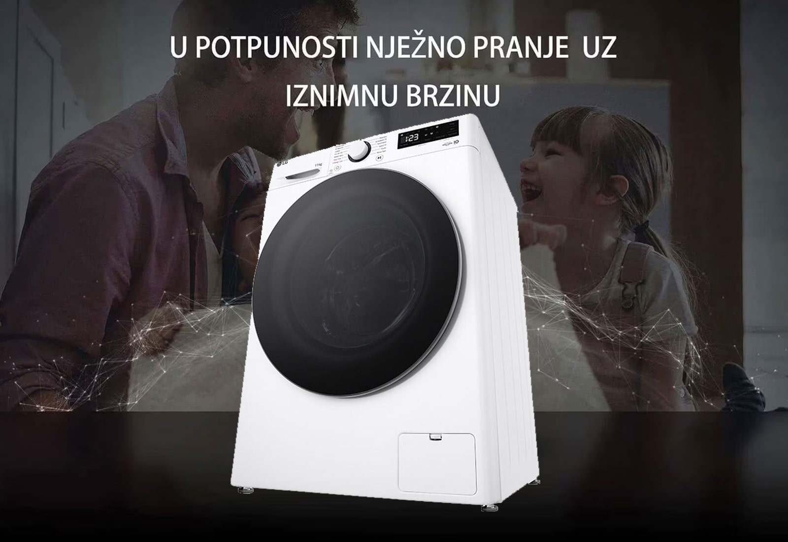 U POTPUNOSTI NJEŽNO PRANJE UZ IZNIMNU BRZINU