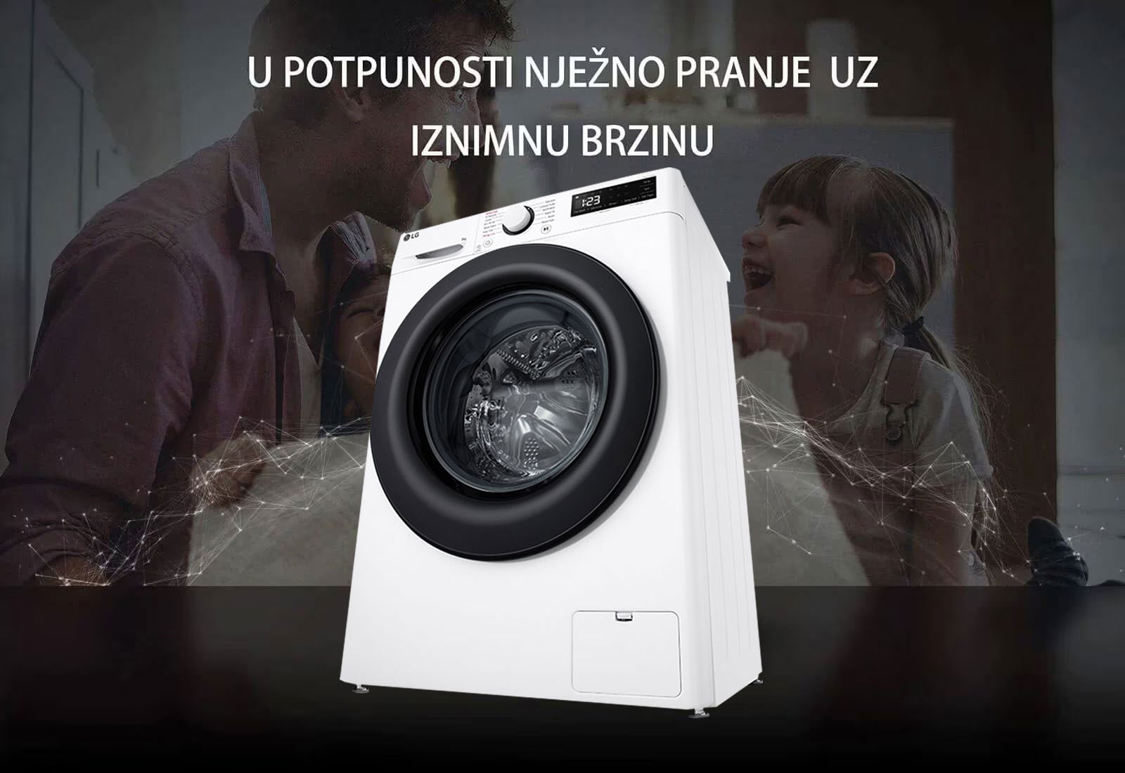 U POTPUNOSTI NJEŽNO PRANJE UZ IZNIMNU BRZINU
