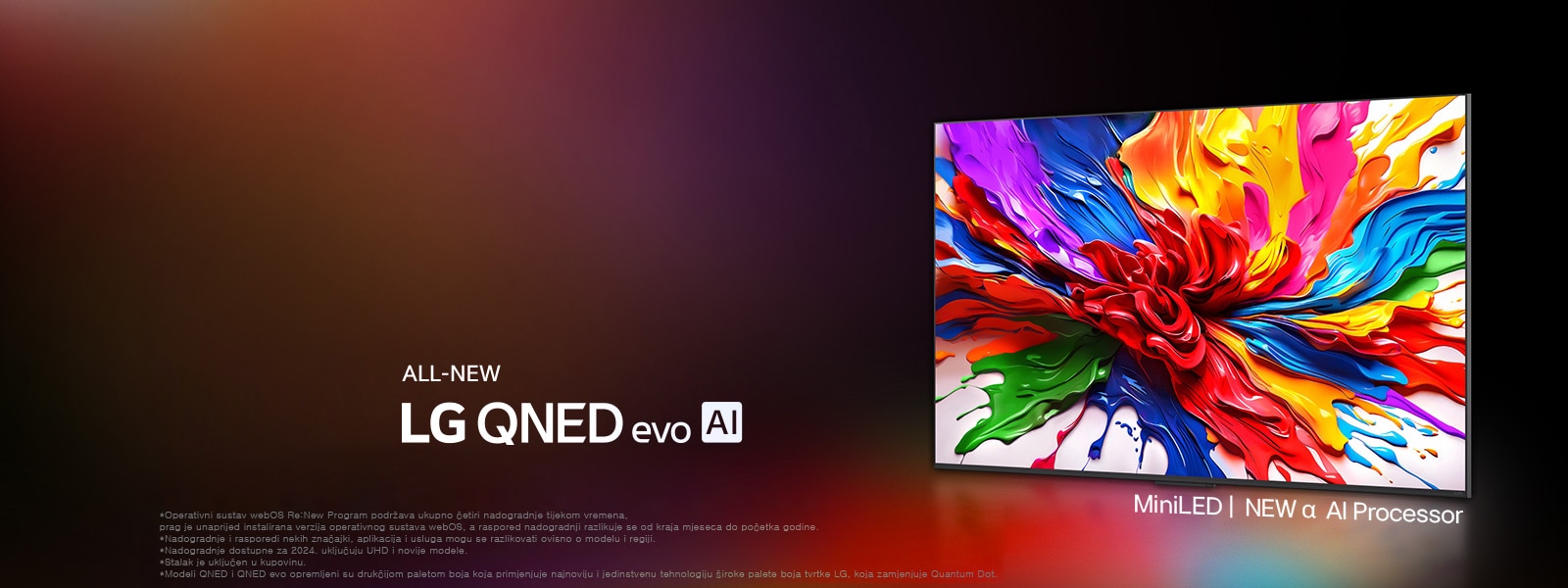 Televizor LG QNED TV na šarenoj tamnoj pozadini. Na zaslonu se prikazuje jasno i šareno umjetničko djelo koje prikazuje tehnologiju boja i sposobnost prikazivanja široke palete nijansi s velikim kontrastom televizora QNED. Prikazuje se logotip potpuno novog televizora LG QNED evo AI. Pri tome podnaslovi navodi MiniLED sofisticiranu tehnologiju pozadinskog osvjetljenja i novi procesor alpha AI. Tekst glasi: „Redefiniranjem svake boje započinje novo iskustvo”.