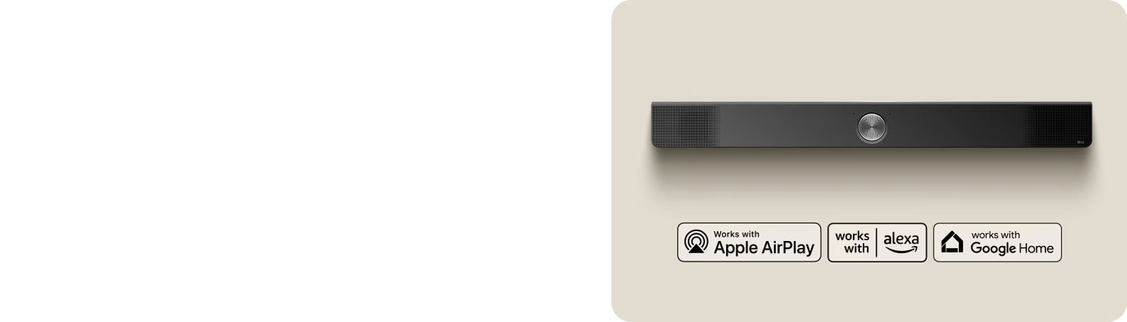 Pogled odozgo na LG Soundbar. Logotip Apple AirPlay Logotip Amazon Alexa Logotip Google Home