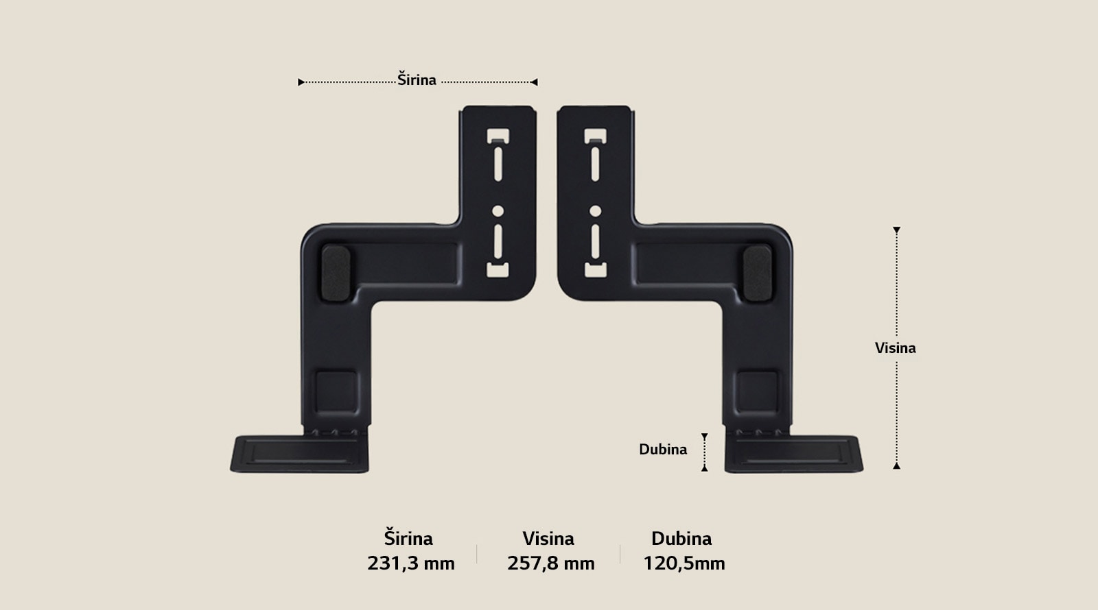 Dva dijela nosača WOW Bracket postavljena uspravno na bež pozadini. Širina, visina i dubina su označene i prikazane strelicama. Na dnu su navedene sljedeće specifikacije: Širina 231,3 mm, visina 257,8 mm, dubina 120,5 mm.