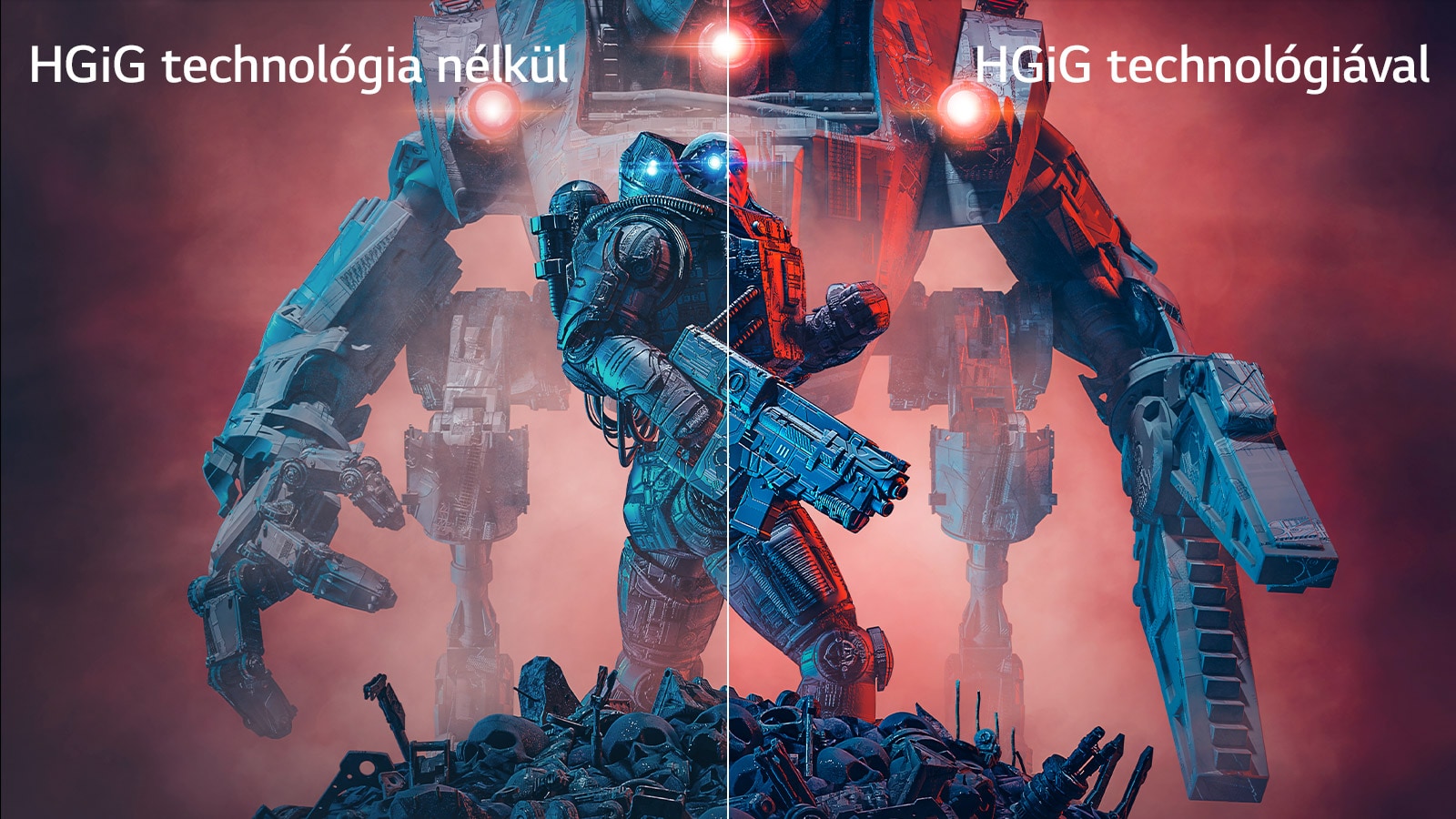A kép bal felén egy HGiG nélküli kép, jobb felén pedig egy HGiG technológia alkalmazásával megjelenített kép látható a kontraszt kiemelése érdekében.