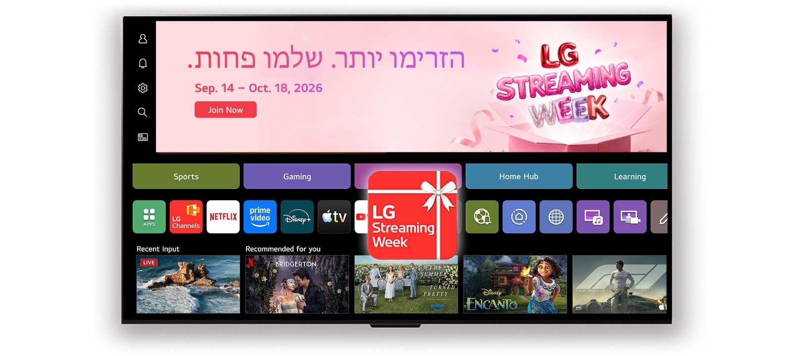 ממשק המשתמש הראשי של webOS הכולל באנר ואייקון אפליקציה של LG Streaming Week, עם אפליקציות סטרימינג ותוכן מומלץ המוצגים על המסך.