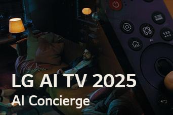 הכותרת אומרת, 2025 LG AI TV, AI Concierge. LG AI Magic Remote נראה לעין. גבר יושב על הספה.