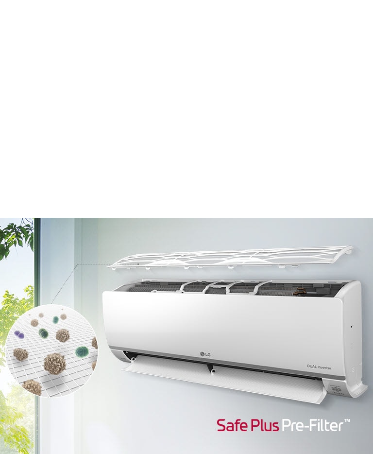 صورة توضح مظهرا جانبيا من مكيف هواء إل جي مثبت على الجدار. اللوحة العليا تطفو من أعلى - انظر المرشحات الداخلية التي يمكن رؤيتها. خط من المرشح المسبق يؤدي إلى دائرة مكبرة تُظهر الغبار الذي تم حجزه في المرشح المسبق. شعار المرشح المسبق SafePlus في الزاوية اليمنى السفلية.