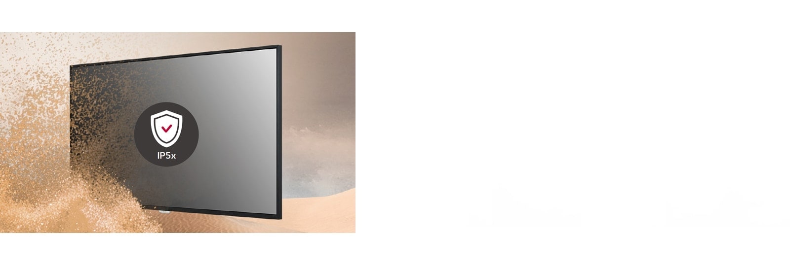 UH5J-H معتمد من IP5x، ومن ثم، فهي محمية من الغبار ويقل معه تدهور الأداء.