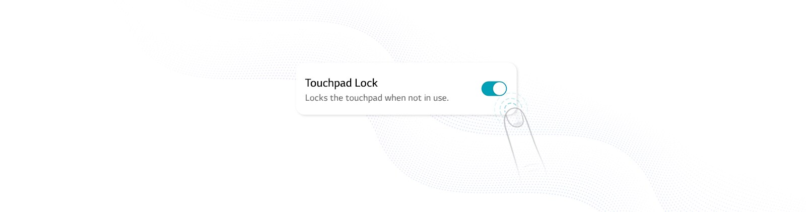 تشغيل زر قفل لوحة اللمس بأحد الأصابع.