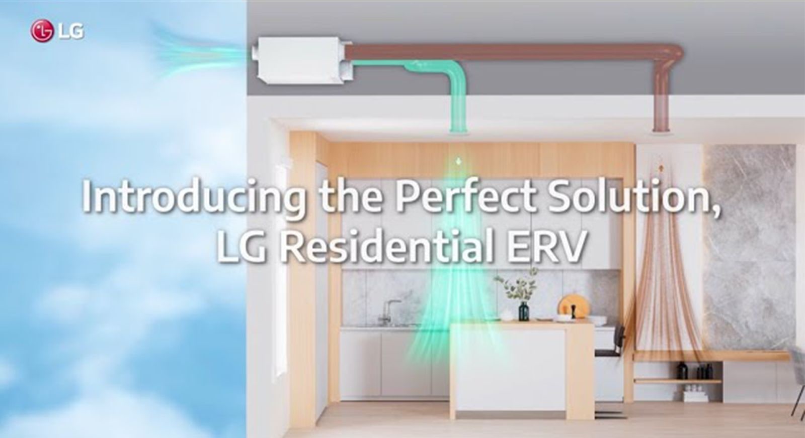 Introducing the Perfect Solution, LG Residential ERV