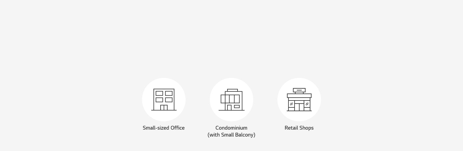 An image expressing the spaces where Multi V S can be installed as icons.