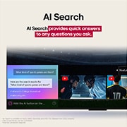 LG 65 inch LG OLED evo AI G5 4K 165Hz Smart TV AI Magic remote webOS25 2025, Close-up of an LG TV showing how AI Search works. A small chat window is open showing how the user asked for what sports games are available. AI Search responded via chat and by showing thumbnails of , OLED65G56LA, thumbnail 10