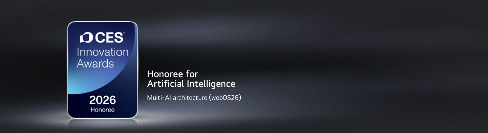 The CES Innovation Awards 2026 Honoree badge is shown on a dark background. Multi-AI Architecture is recognized in the Artificial Intelligence category.	