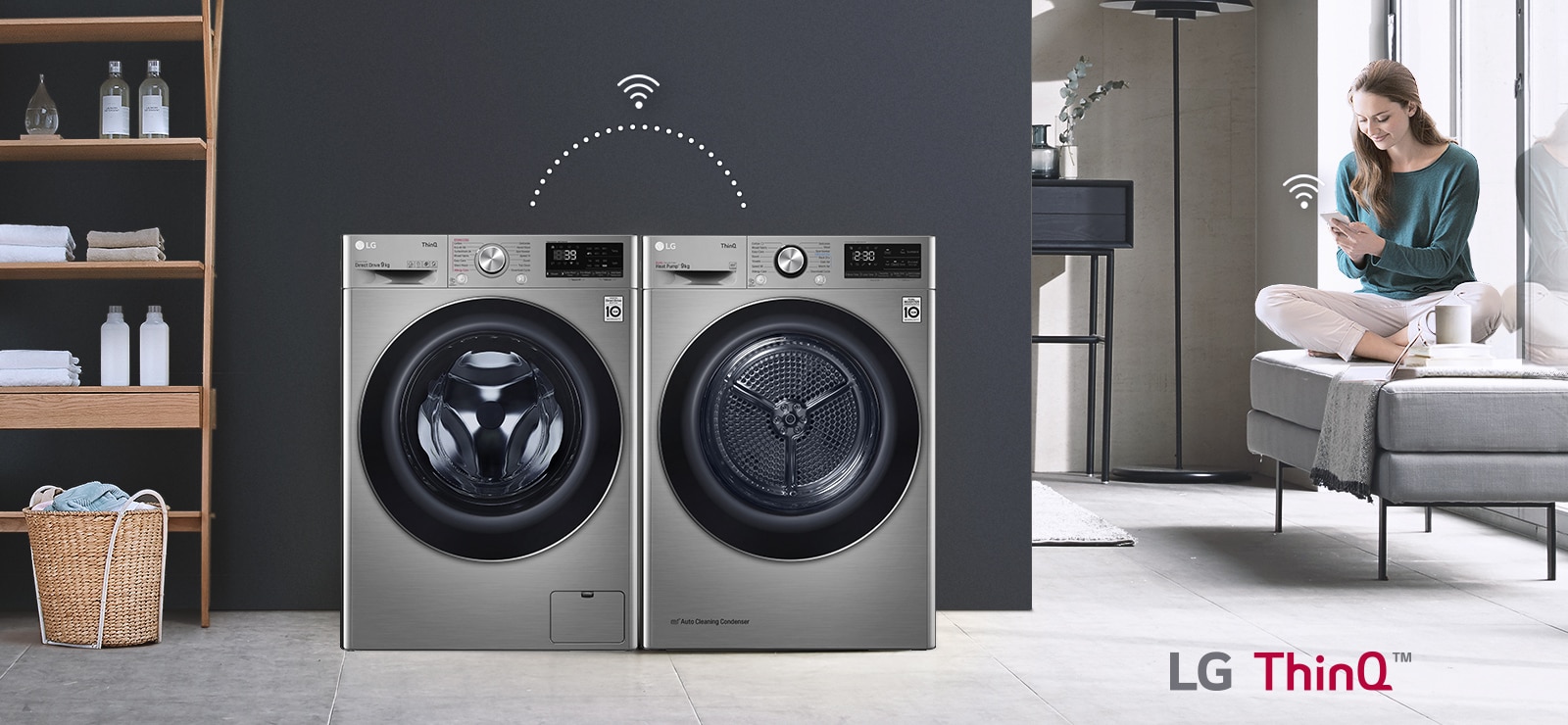 User just sits on the couch and controls dryer and Washer (washing machine) by LG ThinQ app.