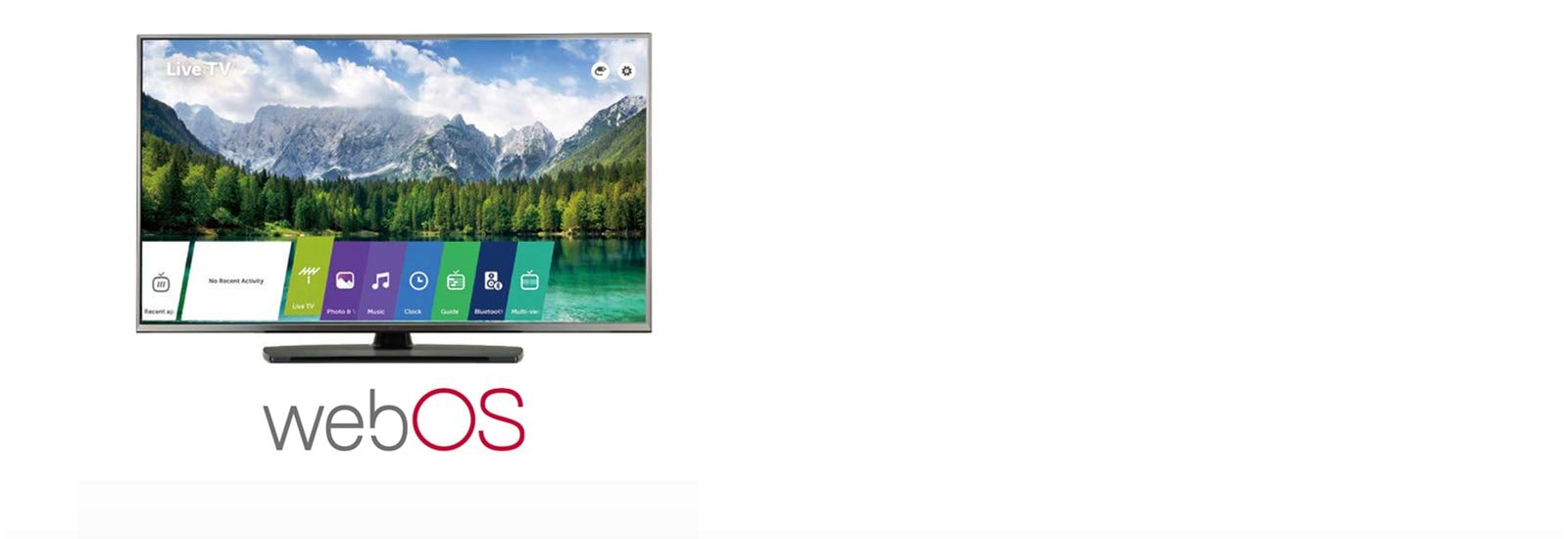 Smart TV by LG WebOS 4.0<br>1