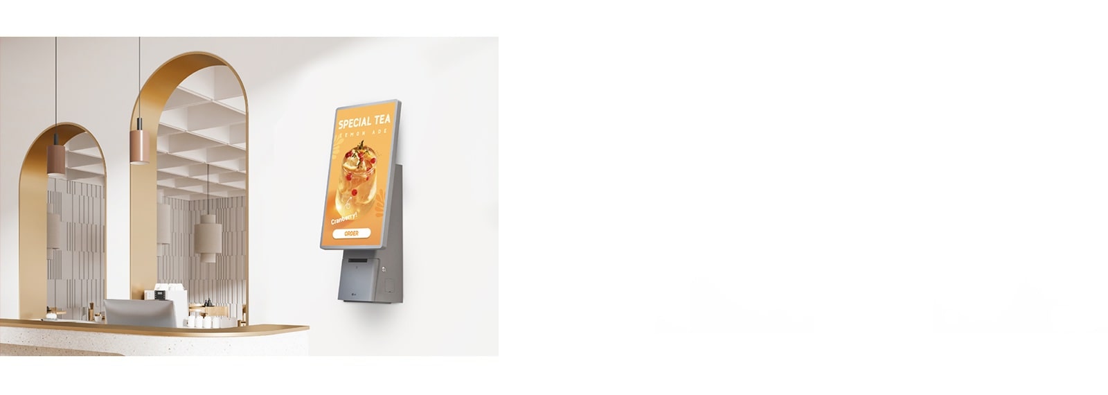 The LG Kiosk screen minimizes glare, keeping content clear and visible even in bright indoor settings.