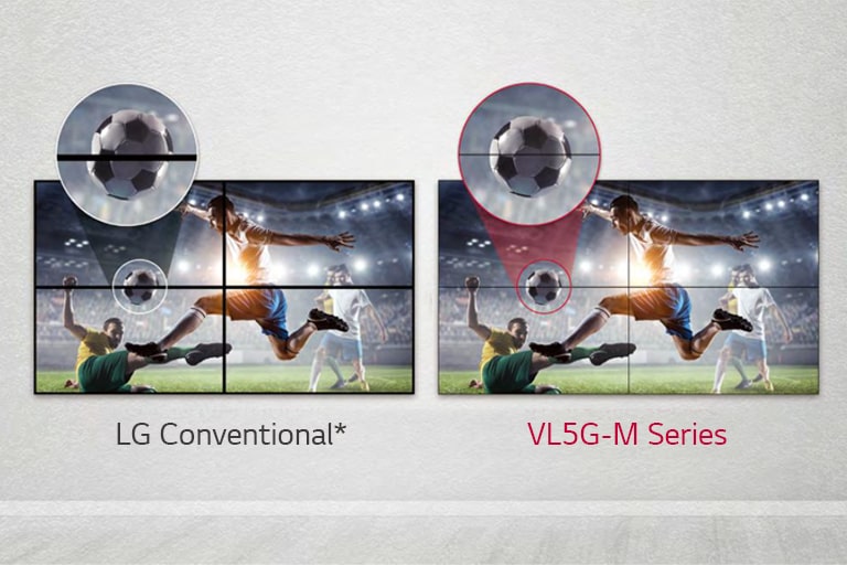 VL5G-M series has a less image gap between tiled screens compared to LG Conventional, so its content is seen well without being disturbed by the gap.  