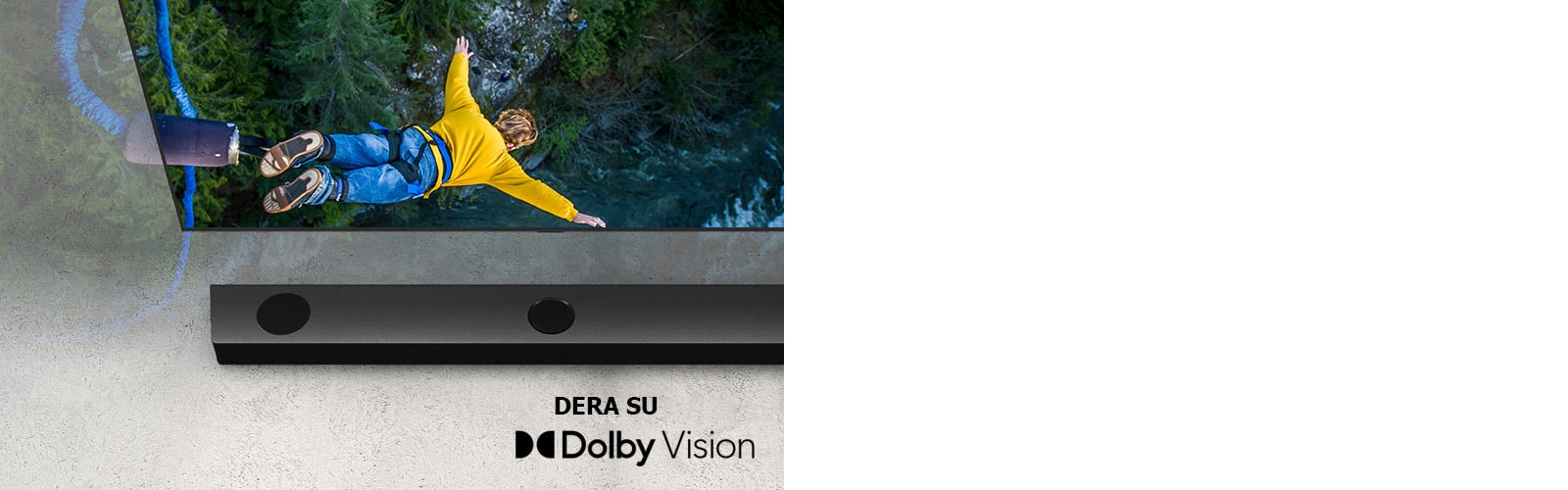 LG televizoriuje rodomas žmogus, šokantis žemyn su elastinga virve, o LG horizontalusis garsiakalbis padėtas po televizoriumi