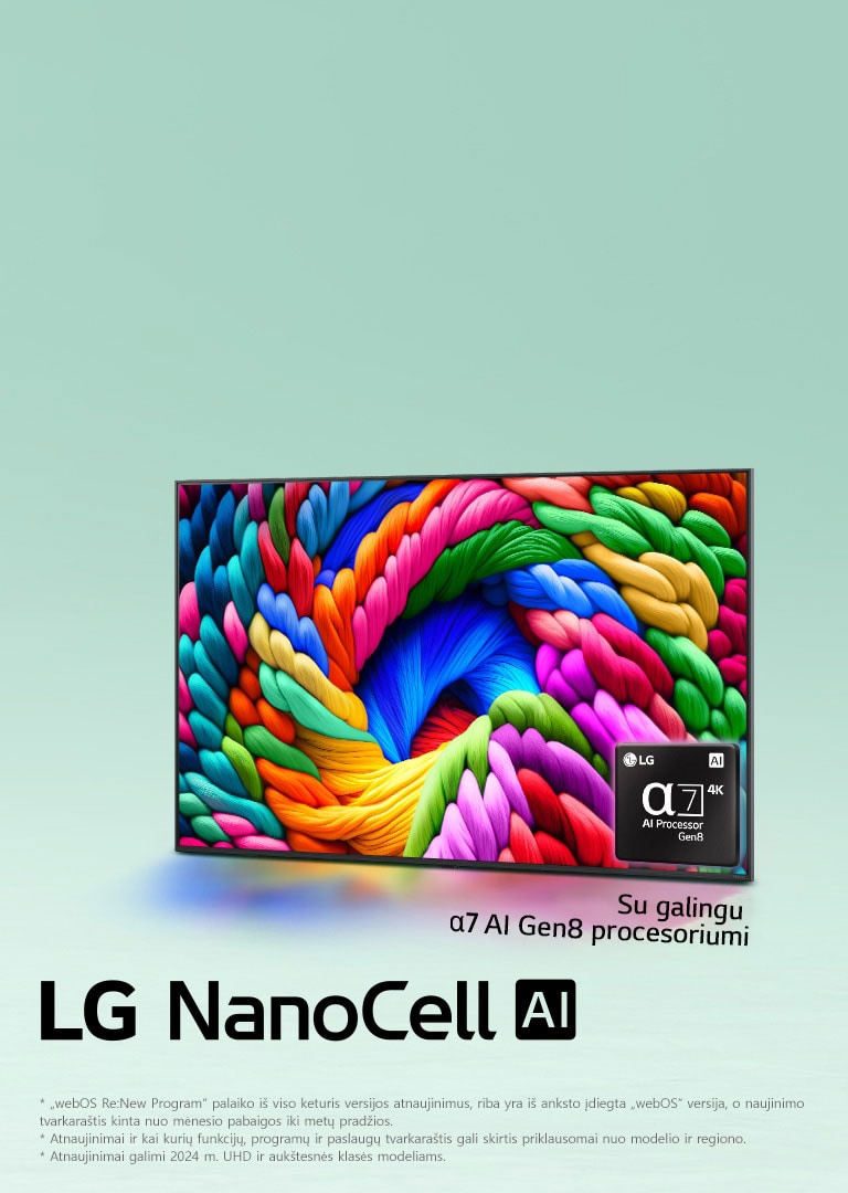„LG NanoCell TV“ televizorius yra šiek tiek pasuktas į kairę ir jame rodomos spalvingos gijos. Televizoriaus apatiniame dešiniajame kampe yra „alpha 7 AI Processor Gen8“ logotipas. Fonas yra šviesiai žydros spalvos gradientas. Taip pat matomas tekstas: „powered by alpha 7 AI Processor Gen8“.