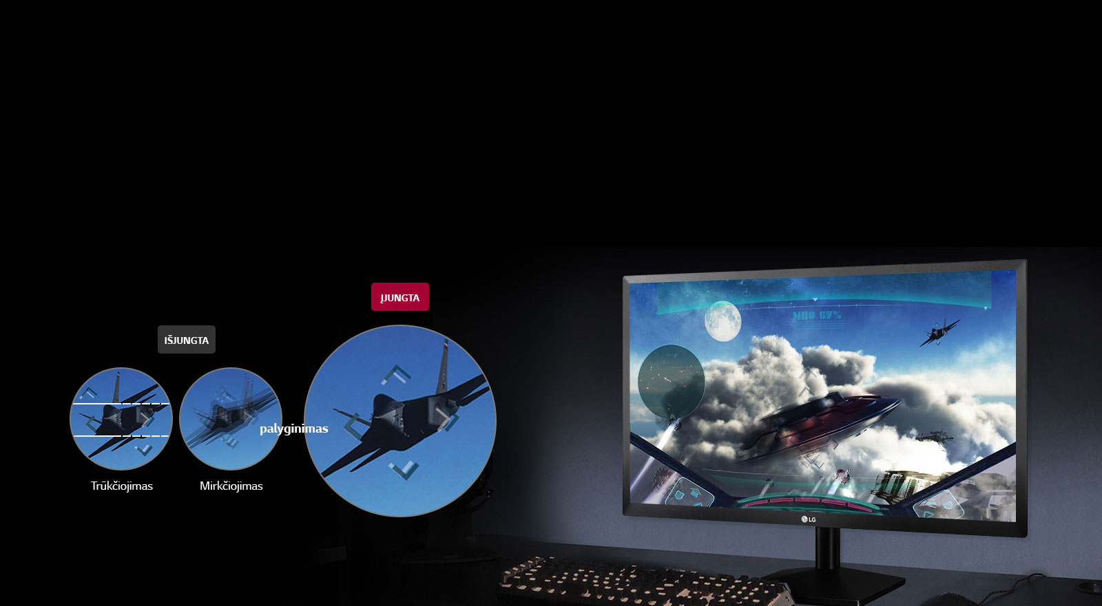 Aiškesnis, tolygesnis vaizdas1