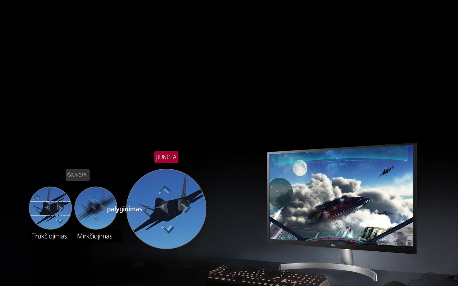 Aiškesnis, tolygesnis vaizdas1