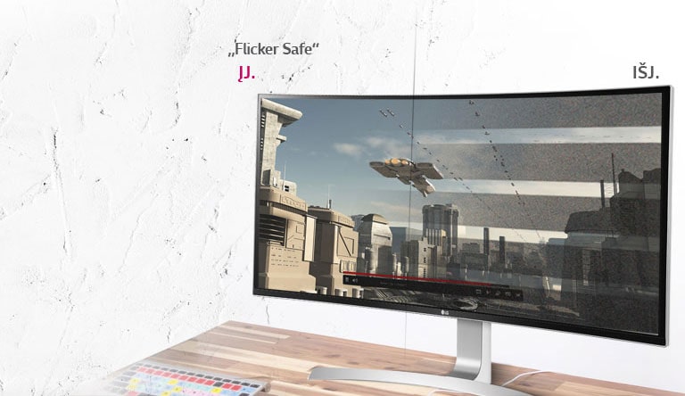 Vaizdo komfortas su „Flicker Safe“<br>2