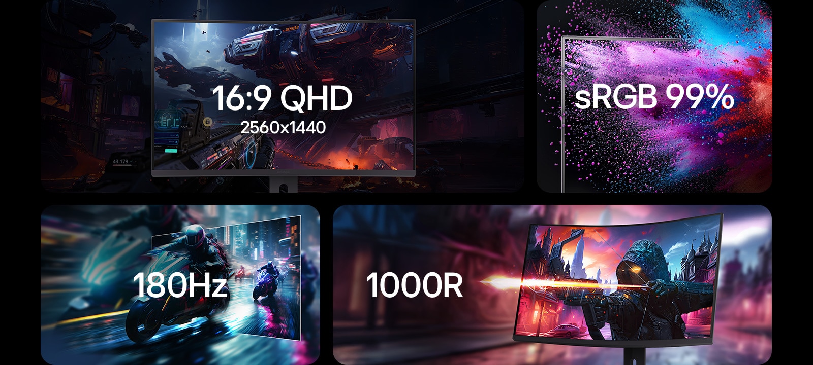 16:9 QHD 2560 x 1440, sRGB 99 %, 180 Hz, 1000 R