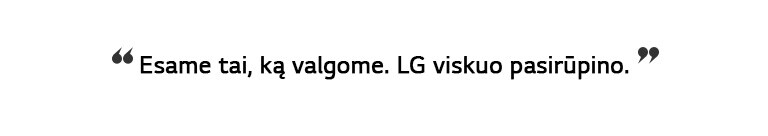 REF-NatureFRESH-Vplus-01-Story-02-We-are-What-LG-M