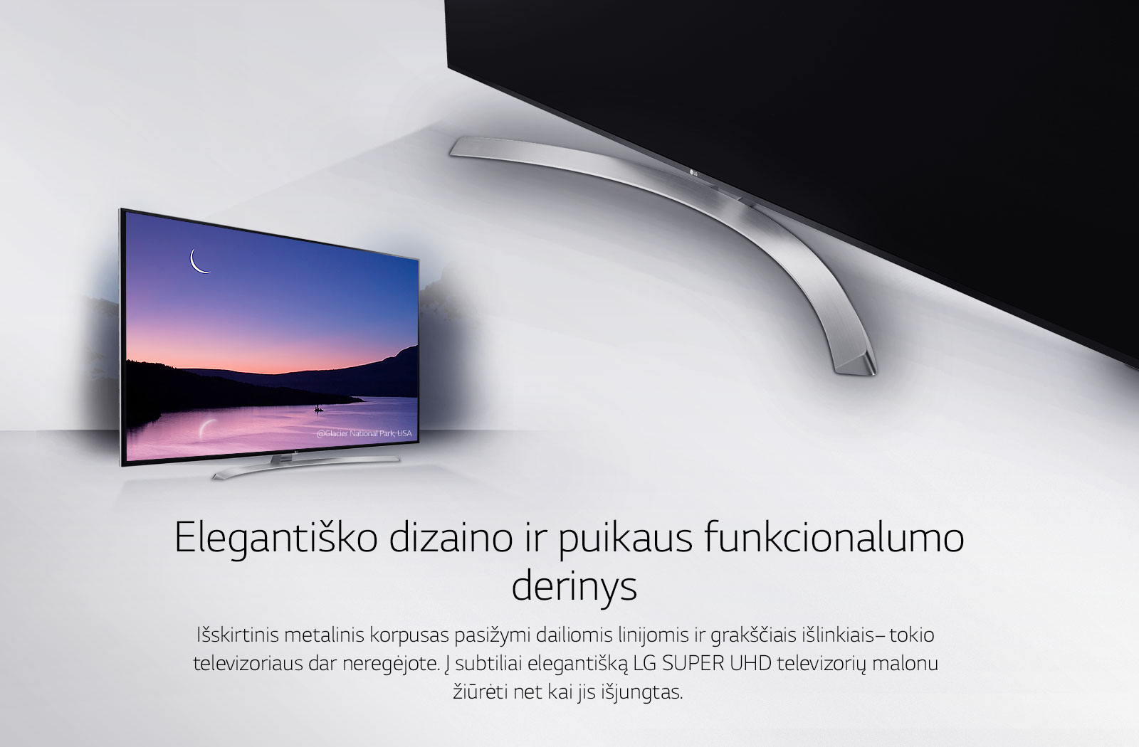 Elegantiško dizaino ir funkcionalumo derinys