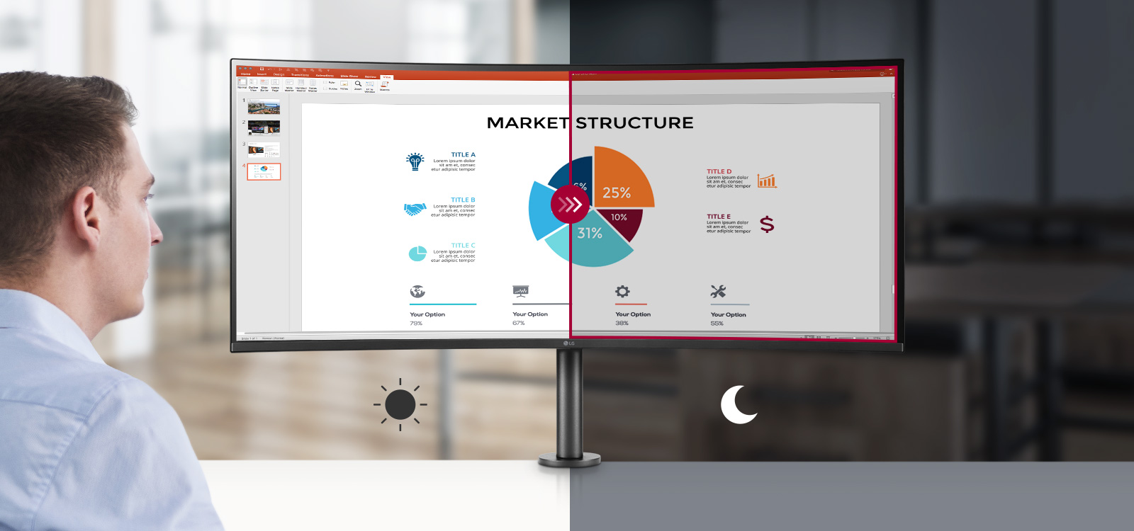 Jutiklis reaguoja į šviesą, todėl ekranas pašviesinamas apšviestose zonose ir patamsinamas tamsiose.