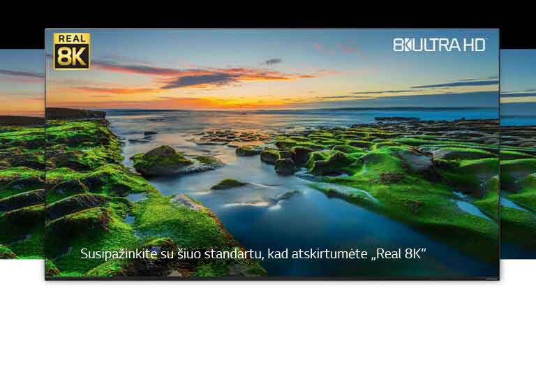 TV ekrane rodomas platus peizažas su „Real 8K“ ir CTA logotipais