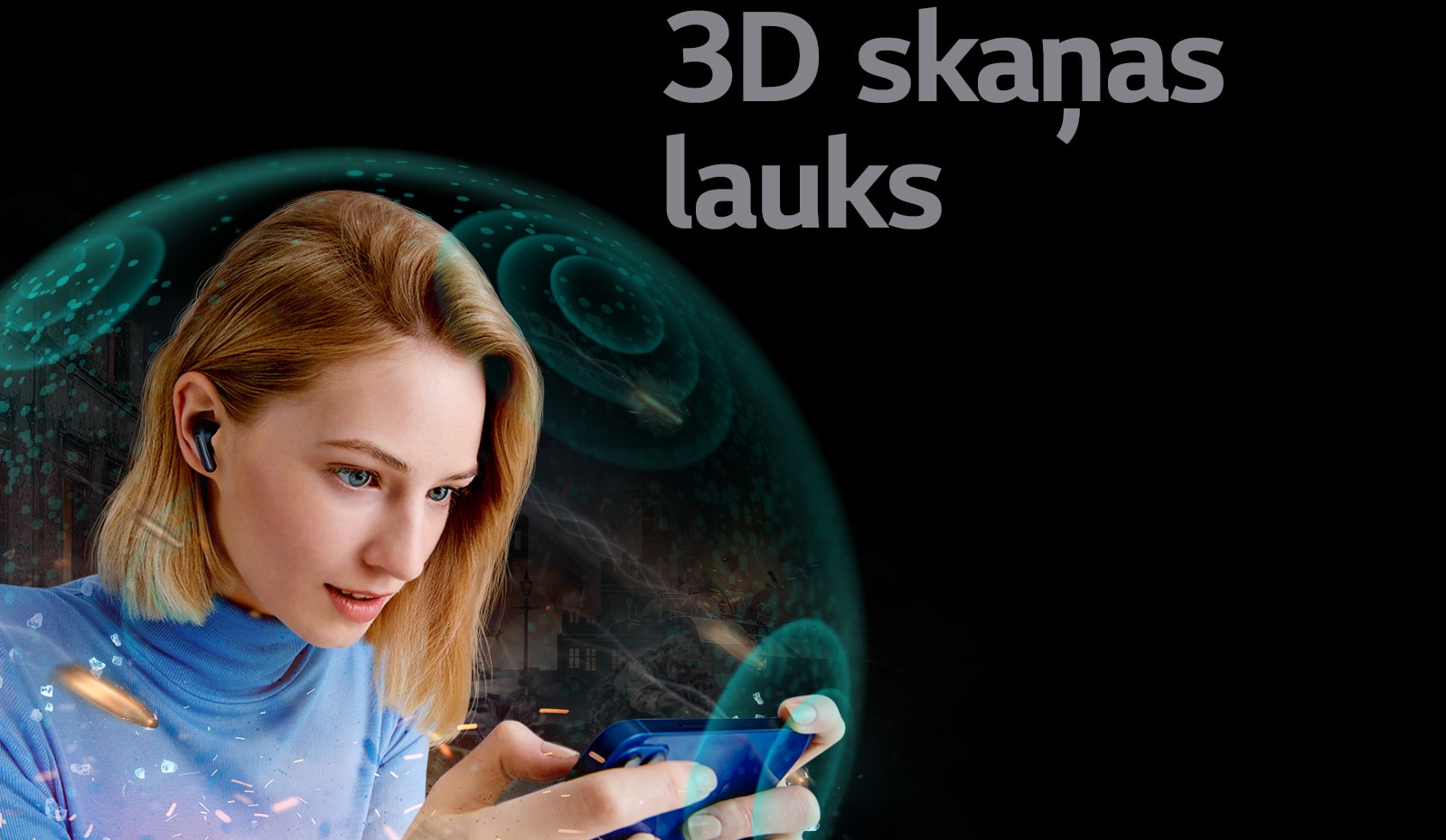 Caurspīdīga barjera ieskauj sievieti, kura savā tālrunī skatās filmu un ir ielikusi TONE Free austiņas, un virs tās redzams teksts “3D skaņas lauks”.