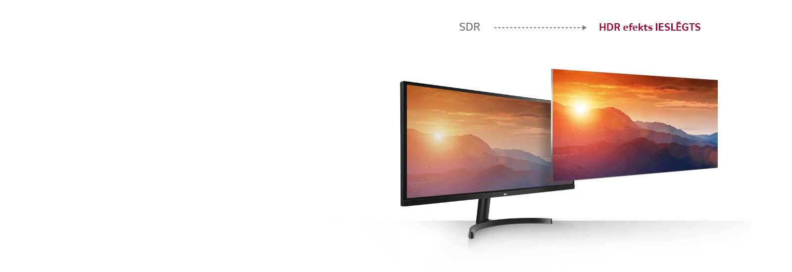 HDR efekts piemērots SDR saturam1