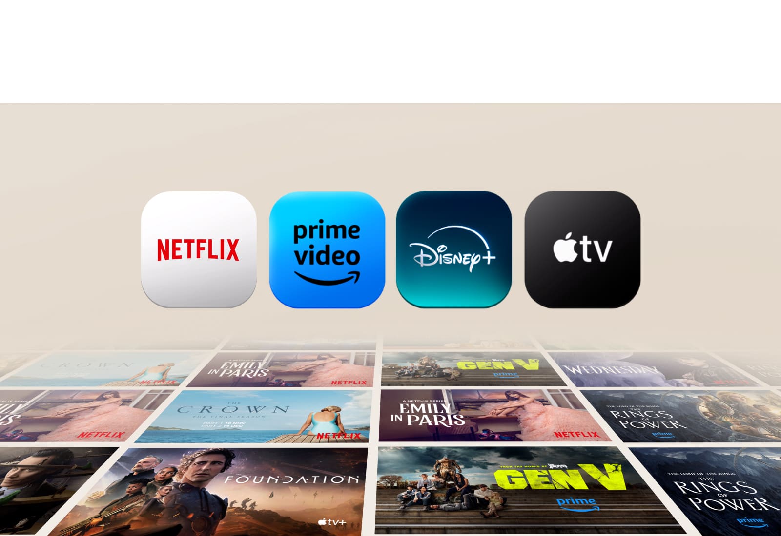 Lietotnes Netflix, Prime Video, Disney+ un Apple TV parādās pa vienai uz bēša fona, lai stāvētu blakus. Zem tām leņķī atrodas 6 plakātu rindas ekskluzīviem seriāliem un filmām, katrs pārvietojoties dažādos horizontālos un vertikālos virzienos.	