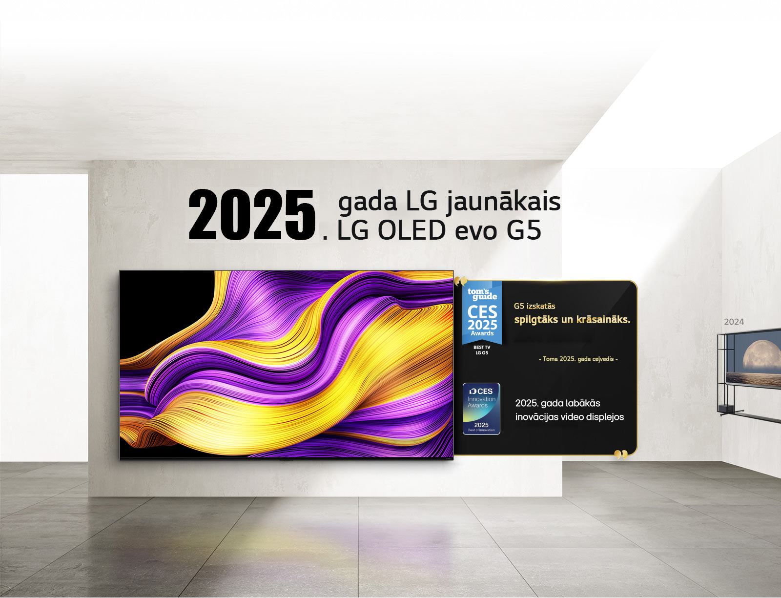 LG TV. Virsrakstā norāde par 2025. gada LG jaunāko OLED evo G5. Līdzās balvu norādes. Toma ceļvedis, G5 izskatās spilgtāks un krāsaināks. 2025. gada labākās inovācijas video displejos no CES Innovation balvām.