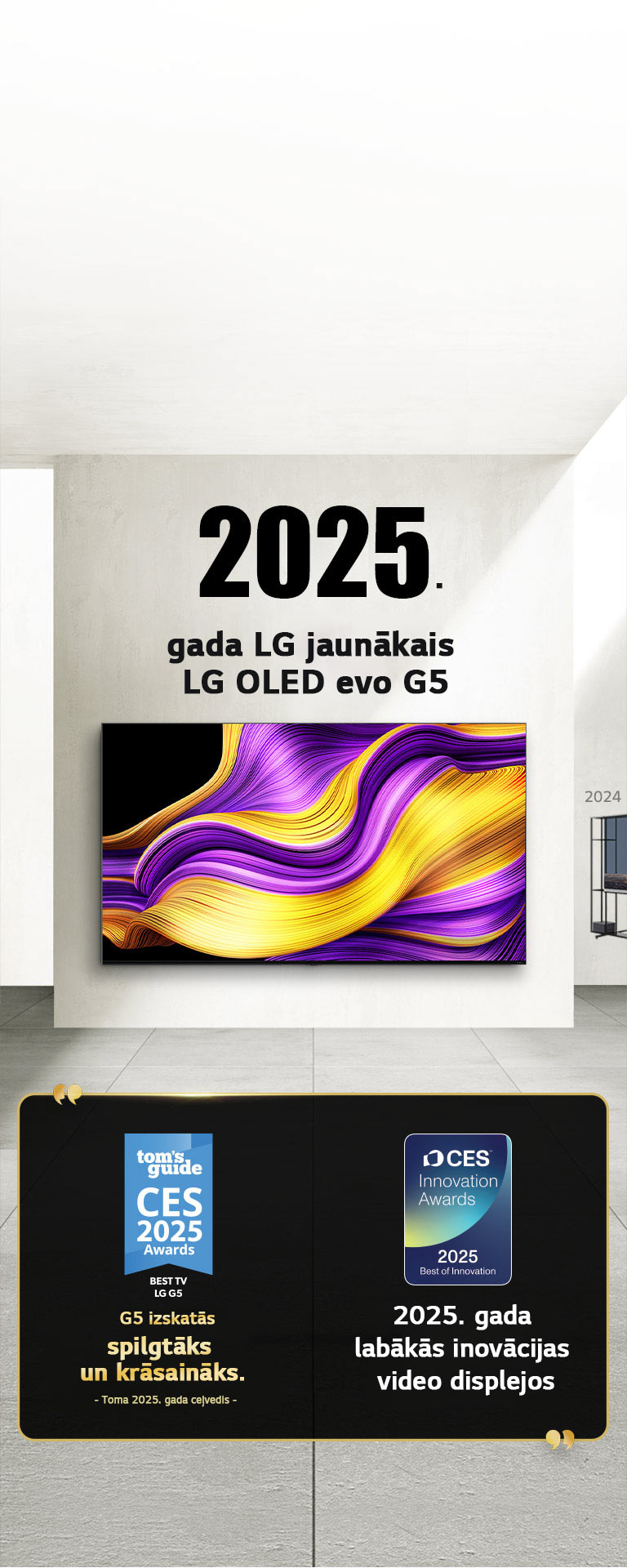 LG TV. Virsrakstā norāde par 2025. gada LG jaunāko OLED evo G5. Līdzās balvu norādes. Toma ceļvedis, G5 izskatās spilgtāks un krāsaināks. 2025. gada labākās inovācijas video displejos no CES Innovation balvām.
