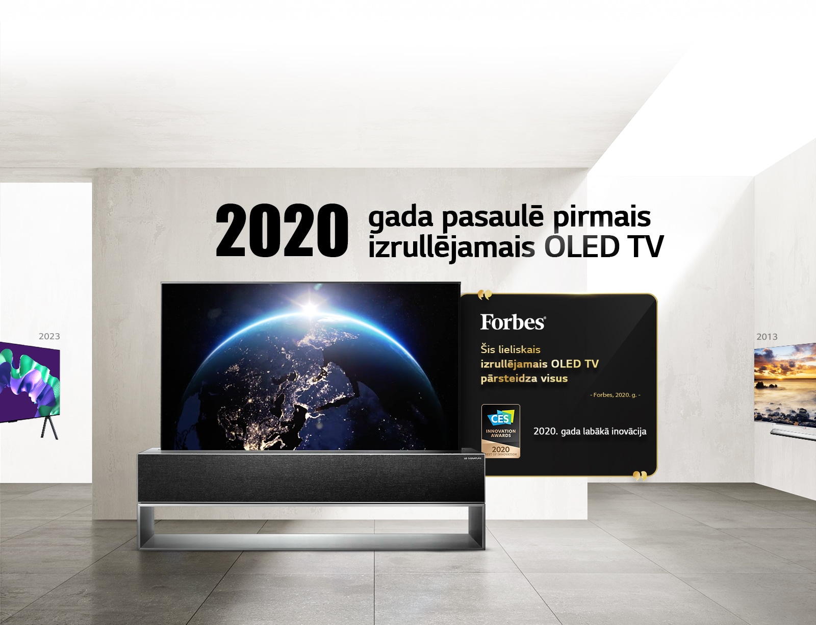 LG TV. Nosaukumā norāde par 2020. gada pasaulē pirmo izrullējamo OLED TV. Līdzās balvu norādes. Forbes, šis lieliskais izrullējamais OLED TV pārsteidza visus. 2020. gada labākās inovācijas balva no CES Innovation balvām.