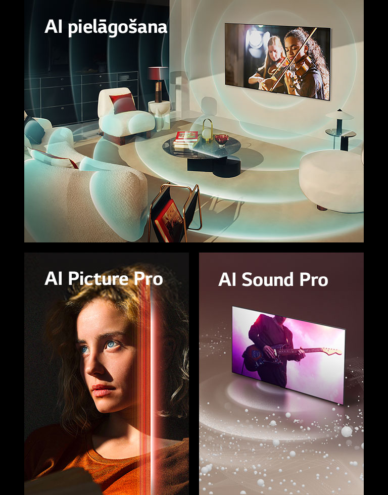 LG OLED modernā dzīvojamajā istabā, ekrānā rādot muzikālu programmu. Zili apļveida viļņi norāda uz televizora un vides personalizāciju.  Sieviete ar izteikti zilām acīm un spilgti oranžu topu tumšā vietā. Sarkanas līnijas norāda uz AI uzlabojumiem, daļēji aizsedzot viņas seju, kas ir spilgta un detalizēta, kamēr pārējās attēla daļas ir miglainas.   LG OLED TV ar skaņas burbuļiem un viļņiem no ekrāna, piepildot telpu.