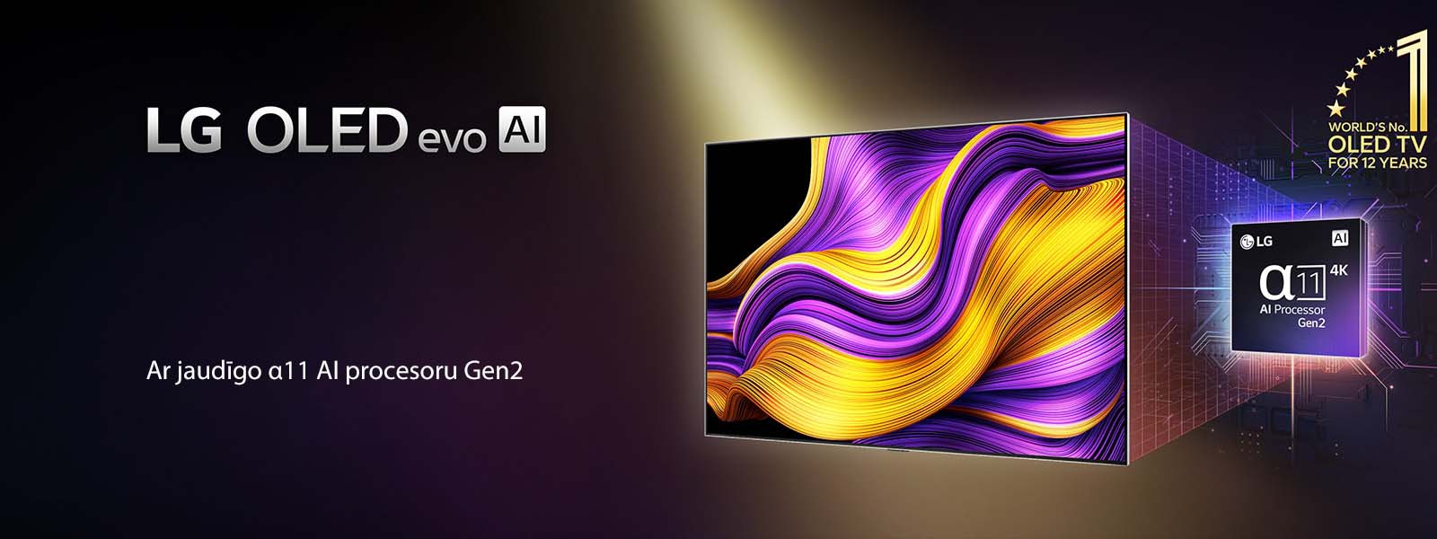 LG OLED evo AI TV ekrānā ir redzams abstrakts attēls ar iespaidīgām detaļām, krāsām un kontrastu. Aiz TV ir palielināta alpha 11 AI procesora Gen2 versija. Tas spīd ar gaismu, kas apgaismo mikroshēmas ķēdes ap to. Nosaukumā lasāms LG OLED evo AI. Redzams arī teksts, ko darbina LG alpha 11 AI procesors Gen2. Stūrī ir zelta logotips ar zvaigznēm, kas vēsta, ka OLED TV ir pasaulē jau 12 gadus.