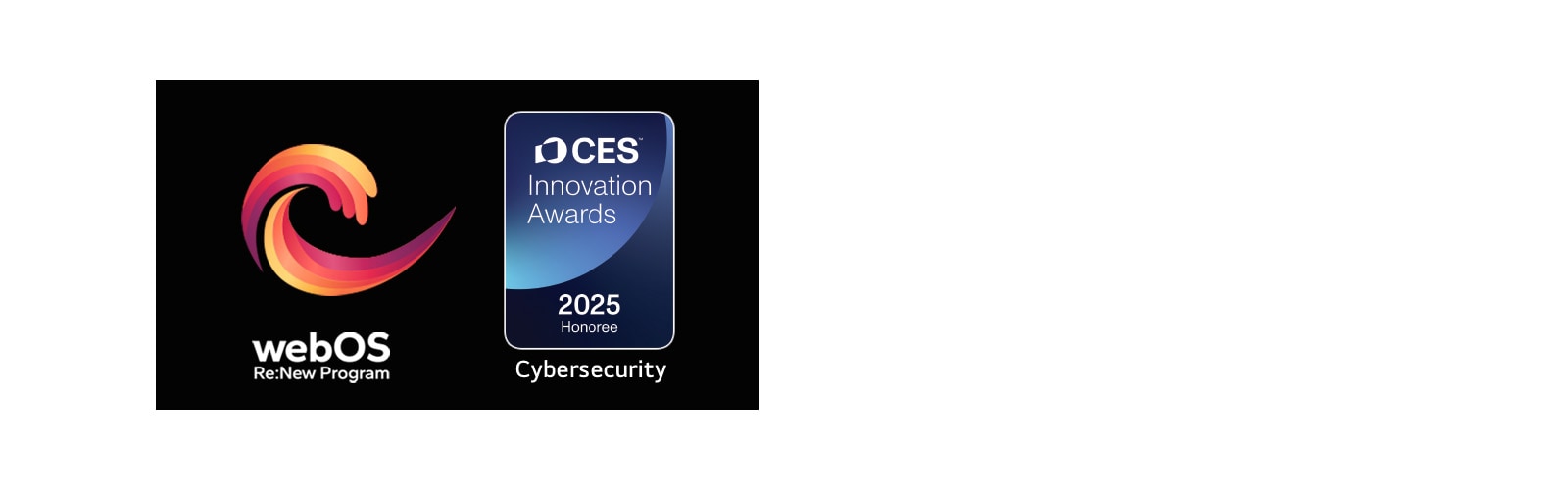 webOS Re:New Program logotips un nosaukums ar CES Innovation Awards 2025 Honoree emblēmu blakus tam. 