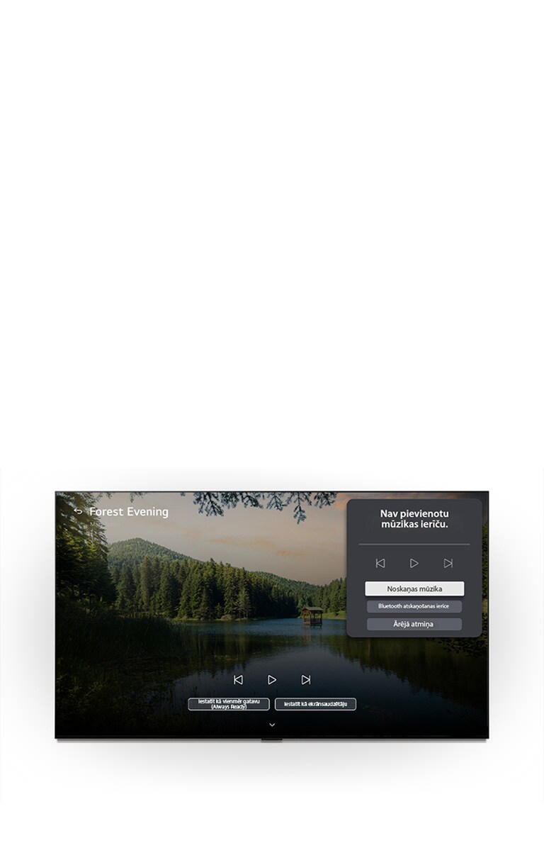 LG OLED evo AI W6 Wallpaper TV LG Gallery+ ar BGM un Music Lounge ekrānā rāda „Forest Evening" meža ezera ainu, ar redzamu Music Lounge lietotāja saskarnes paneli noskaņas mūzikai, Bluetooth atskaņošanai un vadīklām.