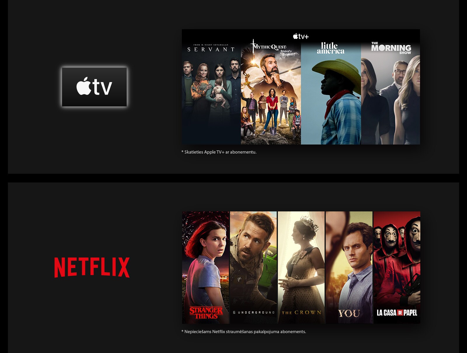 Apple TV+logotips, kam seko četri vertikāliServant,Mythic Quest,Little AmericaunThe Morning Showplakāti NETFLIX logotips ar pieciem vertikāliem Stanger Things, 6 Underground, The Crown, You un La Casa De Papel plakātiem
