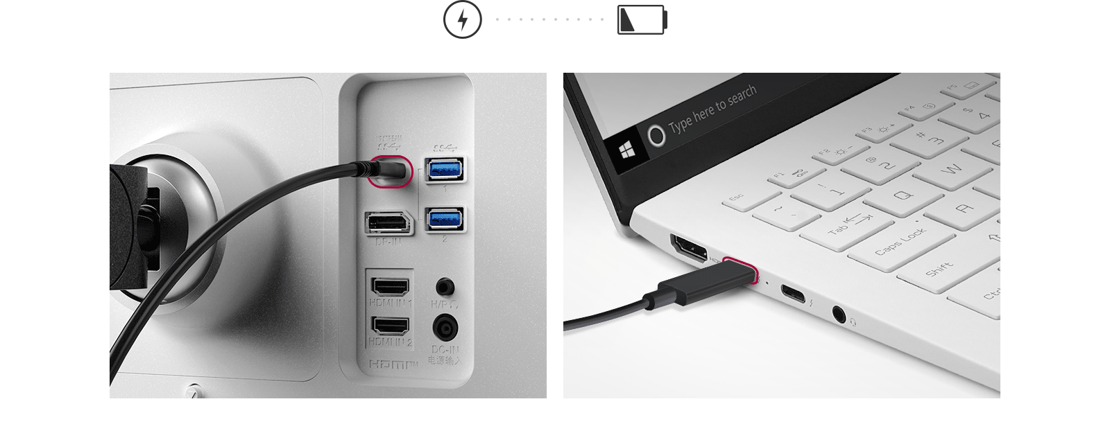 Jūs varat vienlaikus darbināt monitoru un uzlādēt pieslēgto klēpjdatoru (līdz 90 W).