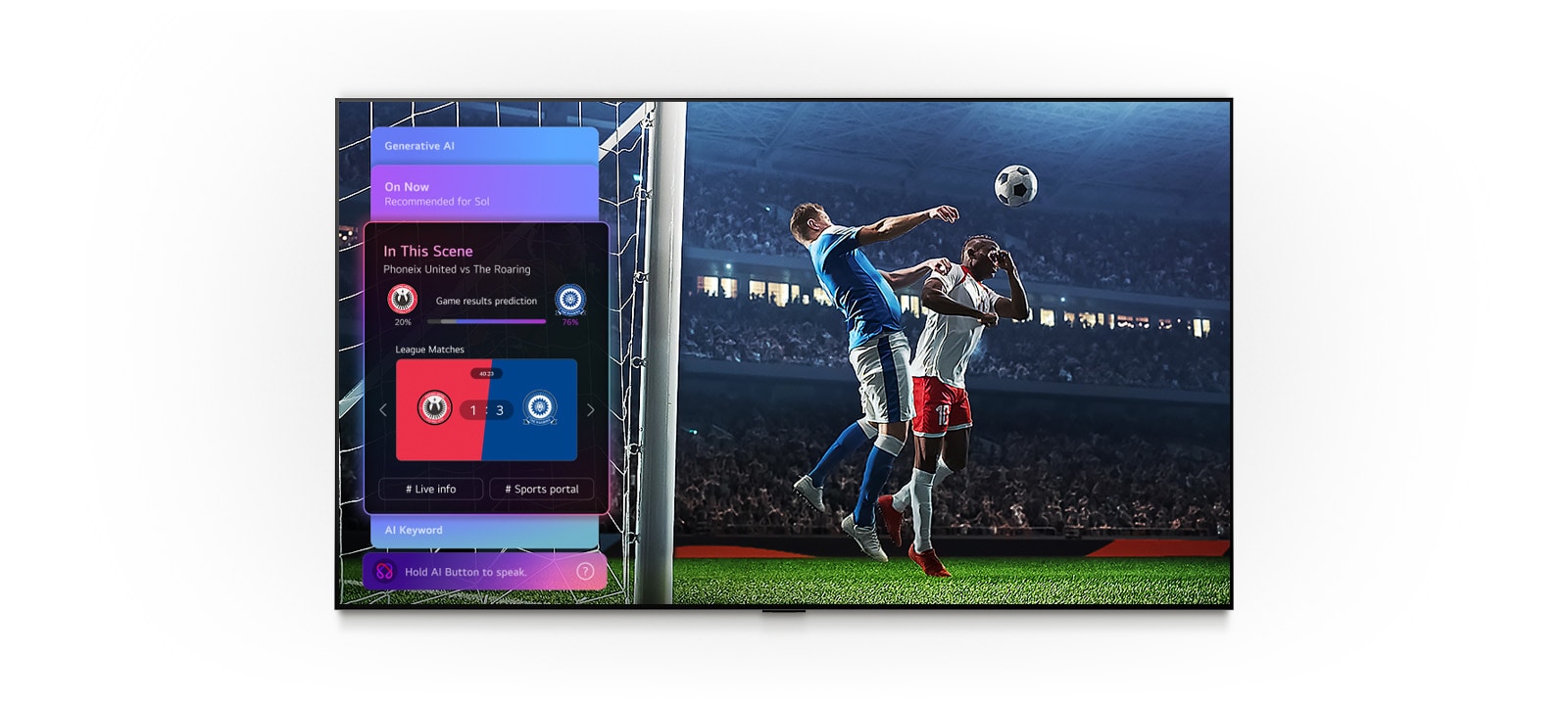LG QNED evo AI QNED82 Mini LED Sports Forecast by AI Concierge rāda tiešraides futbola spēli ar ekrānā redzamu mākslīgā intelekta paneli, kurā tiek parādītas prognozes, spēles ieskati un līgas dati, norādot, kā mākslīgais intelekts analizē spēles gaitu, lai prognozētu spēles rezultātus.