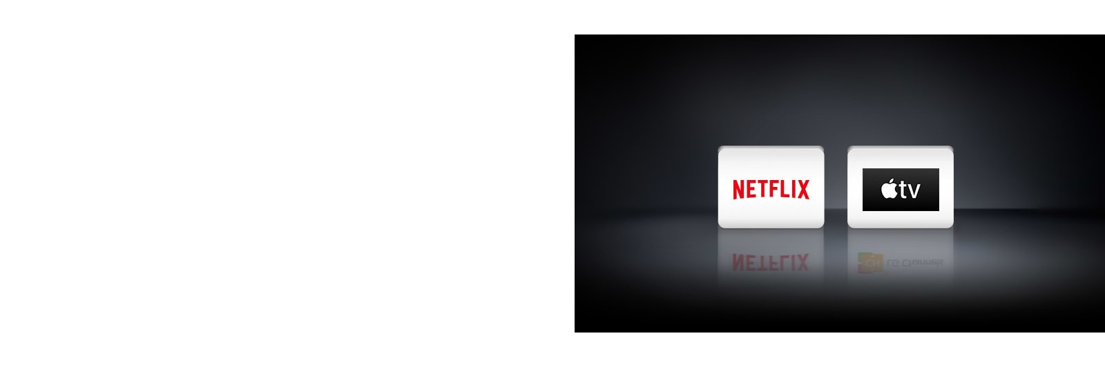 Divi logotipi attēloti no kreisās puses uz labo: Netflix un Apple TV.