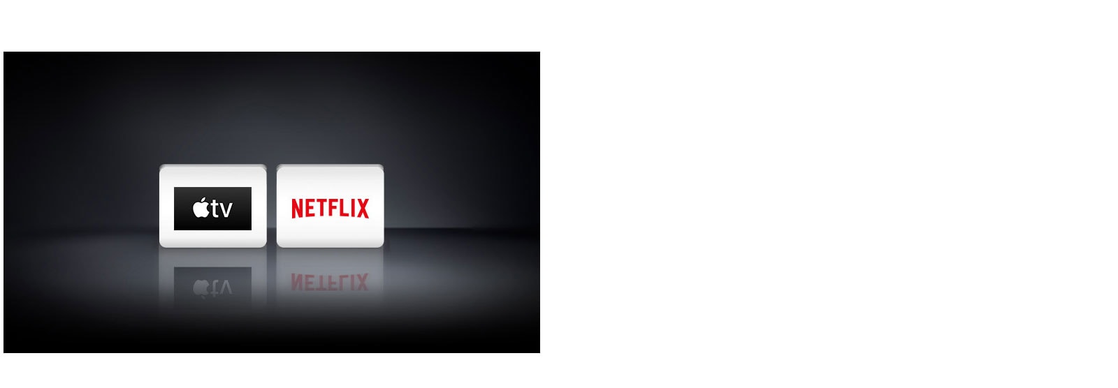  Divi logotipi attēloti no kreisās puses uz labo: Apple TV un Netflix.