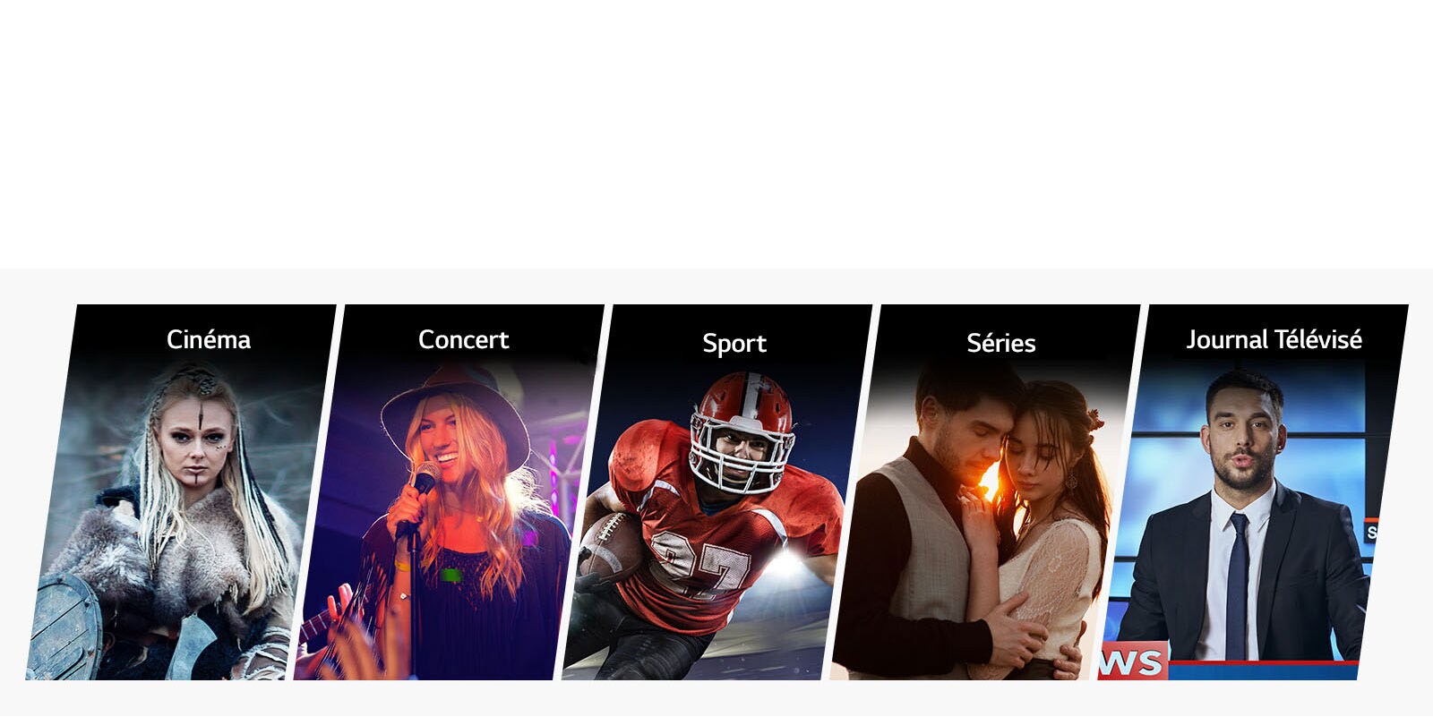 Cinq cadres verticaux illustrent les catégories Cinéma, Musique, Sport, Séries et Journal Télévisé