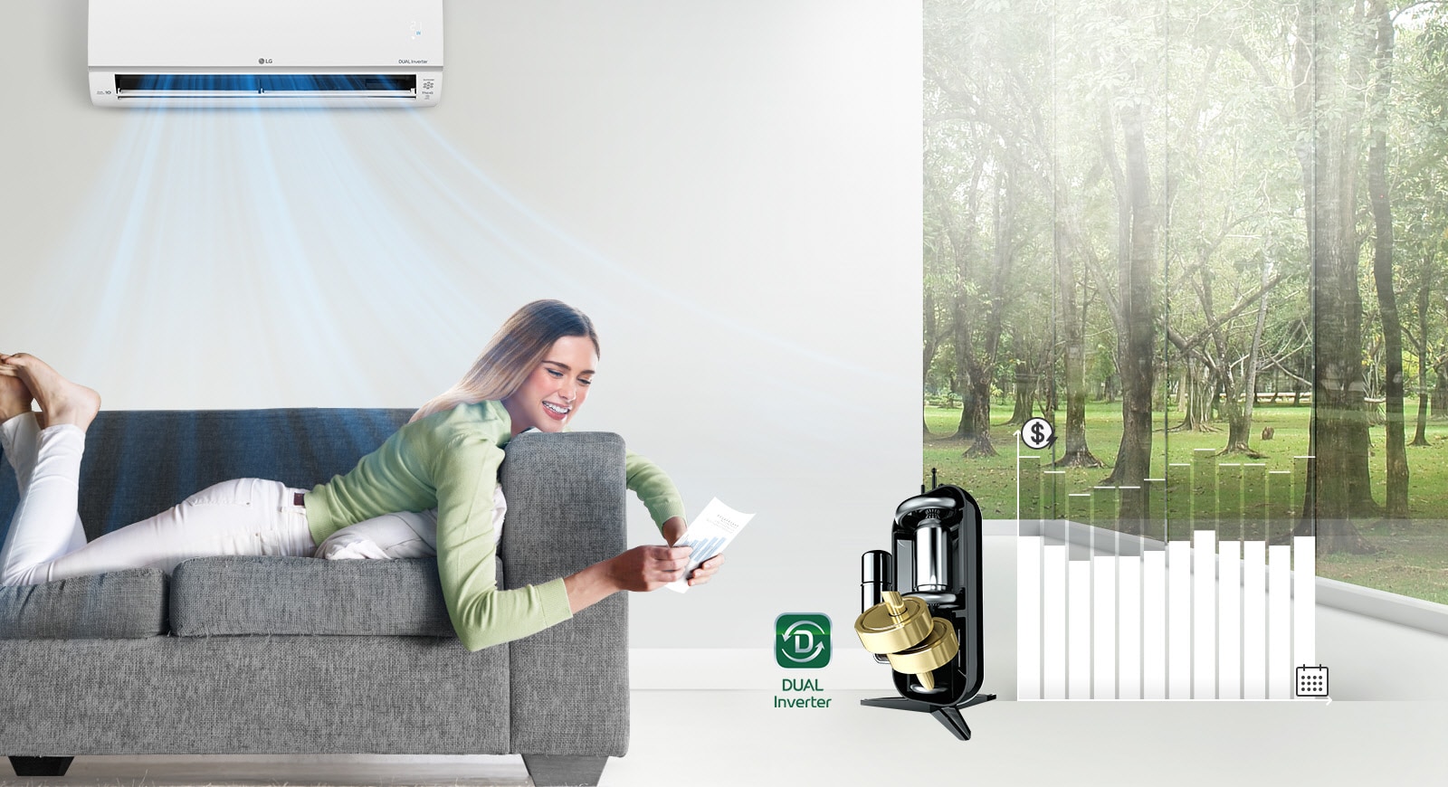 A woman lounges on a sofa smiling as the air conditioner blows air above her. To the right of the woman is the Dual Inverter logo and an image of the Dual Dual Inverter. Further to the right is a bar graph. The bars go up indicating more money spent and then go down to show that the dual inverter saves customers money.