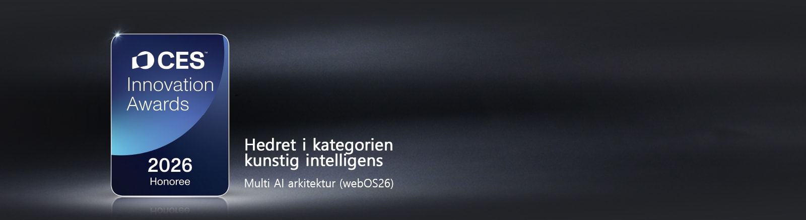 Merket CES Innovation Awards 2026 Honoree vises mot en mørk bakgrunn. Multi AI arkitektur er anerkjent i kategorien kunstig intelligens.